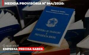 Medida Provisoria O Que Voce Empresa Precisa Saber - Contabilidade na Zona Leste - SP | Peluso & Associados