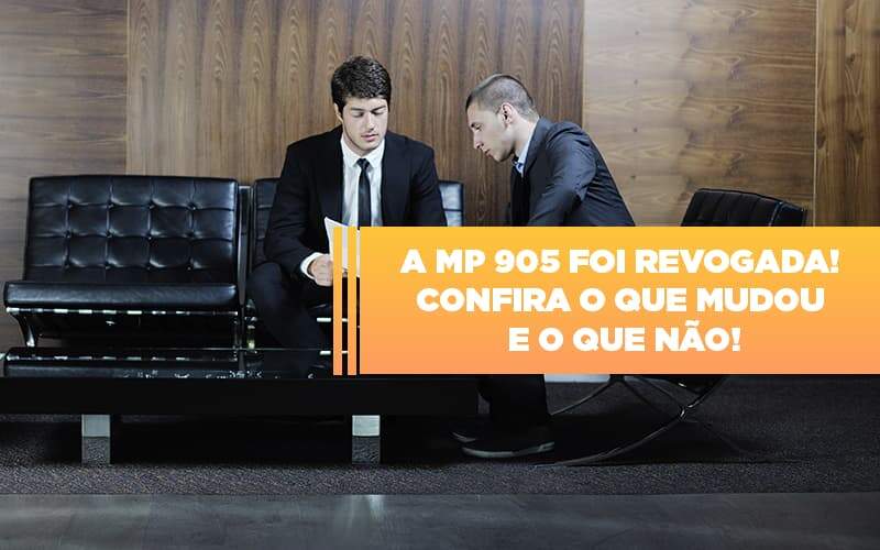 A Mp 905 Foi Revogada Confira O Que Mudou E O Que Nao - Contabilidade na Zona Leste - SP | Peluso & Associados