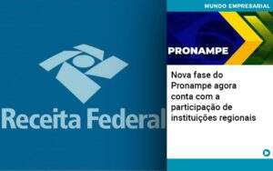 Nova Fase Do Pronampe Agora Conta Com A Participacao De Instituicoes Regionais - Contabilidade na Zona Leste - SP | Peluso & Associados