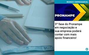 3 Fase Do Pronampe Em Negociacao E Sua Empresa Podera Contar Com Mais Apoio Financeiro - Contabilidade na Zona Leste - SP | Peluso & Associados
