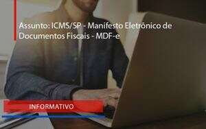 Manifesto Eletrônico De Documentos Fiscais Mdf E (1) Blog Peluso - Contabilidade na Zona Leste - SP | Peluso & Associados