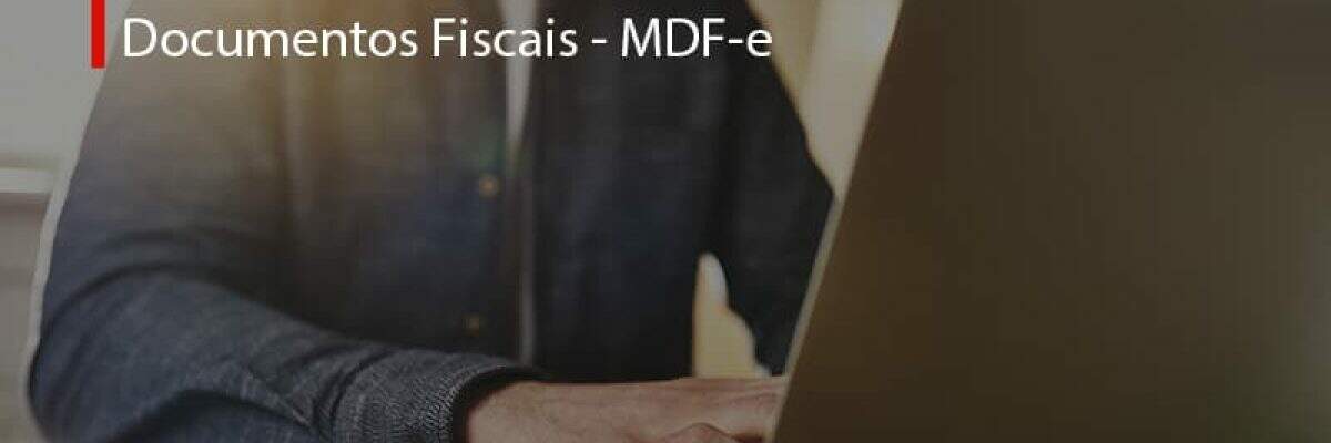 Manifesto Eletrônico De Documentos Fiscais Mdf E (1) Blog Peluso - Contabilidade na Zona Leste - SP | Peluso & Associados